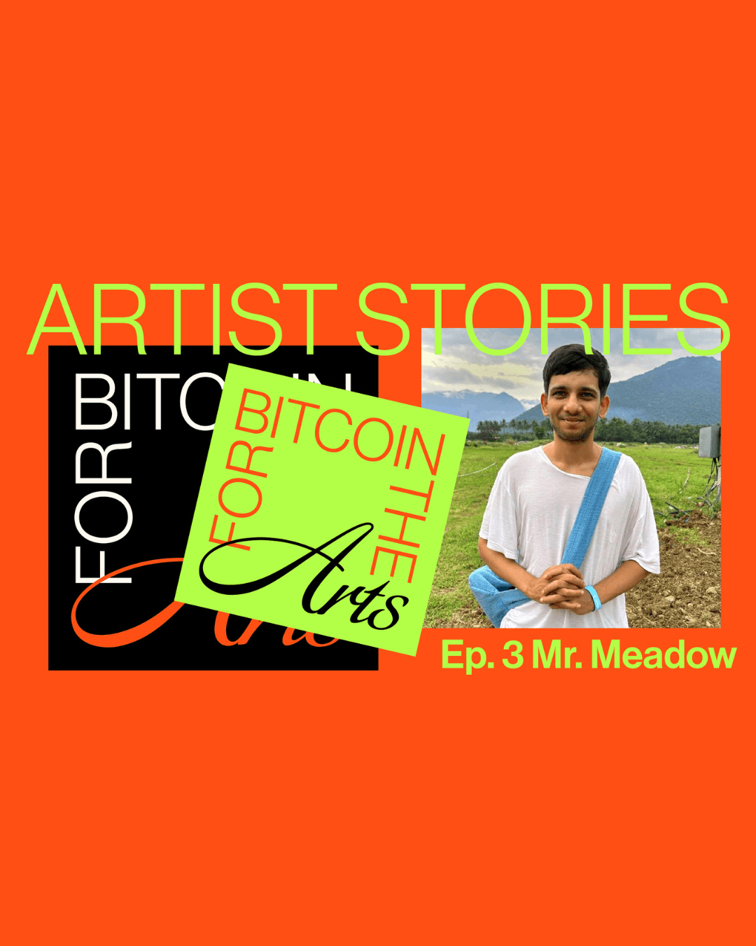 Share Your Bitcoin Journey: Episode 3 – Mr. Meadow’s Bitcoin Art Odyssey