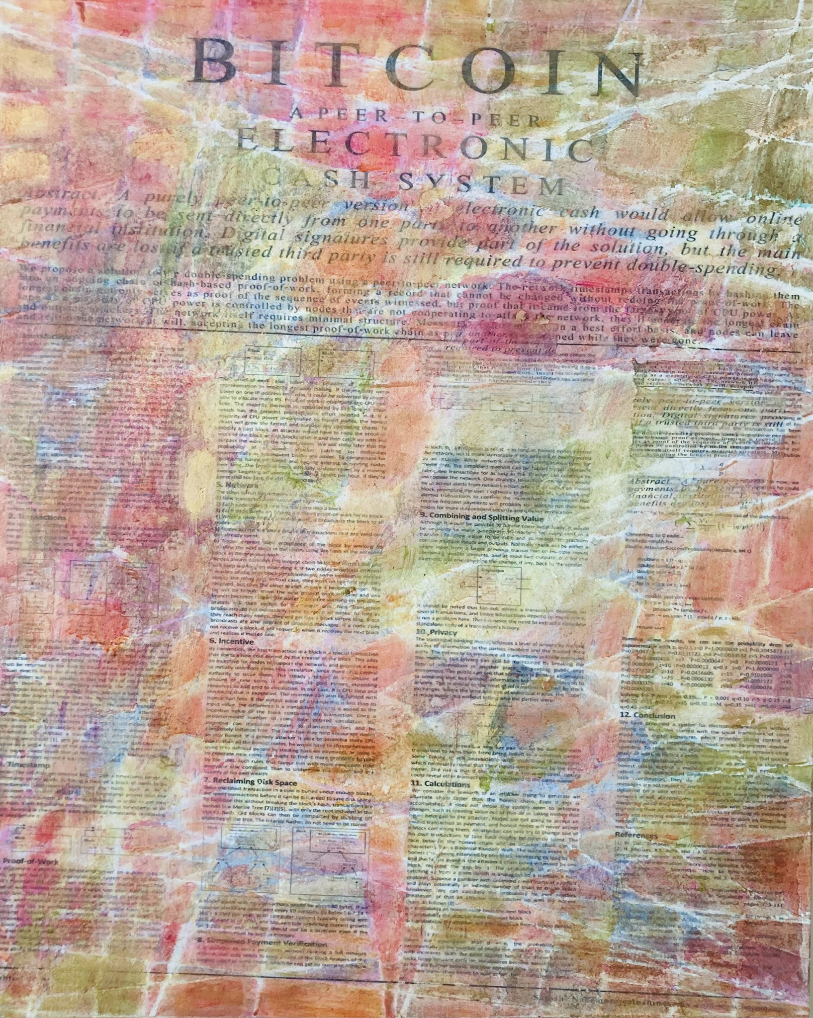 CA Danner, Satoshi White Paper Series #52, Block Height 770067 - mixed media on linen with Bitcoin white paper text under warm pink, orange, and yellow color washes